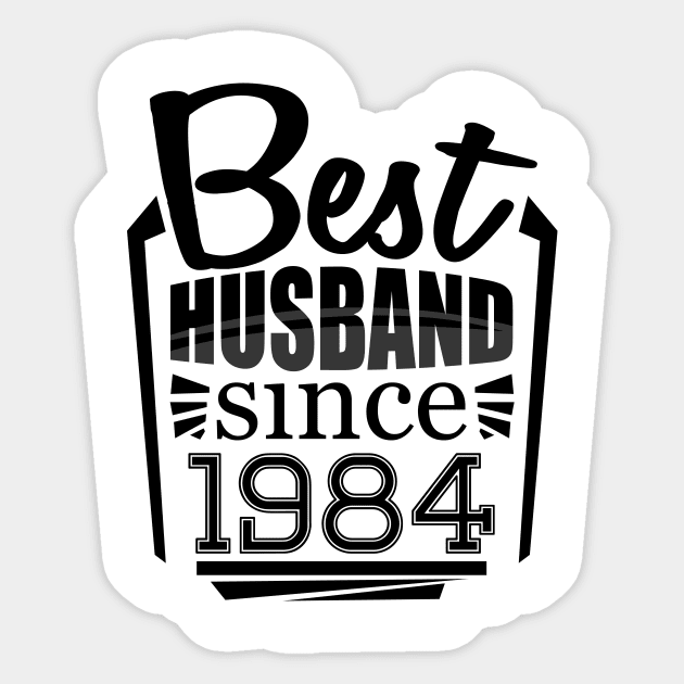 'Best Husband Since 1984' Sweet Wedding Anniversary Gift Sticker by ourwackyhome